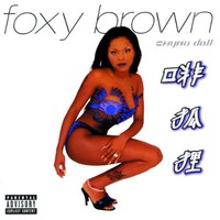 Foxy Brown, Chyna Doll