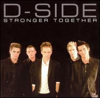 D-Side, Stronger Together