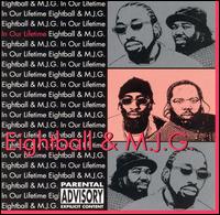 8Ball & MJG, In Our Lifetime, Vol. 1