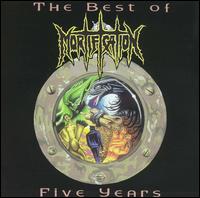 Mortification, The Best of Mortification Five Years