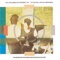 Cabaret Voltaire, The Covenant, The Sword and the Arm of the Lord