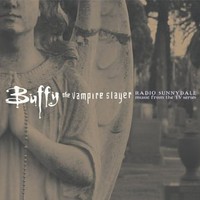 Various Artists, Buffy the Vampire Slayer: Radio Sunnydale