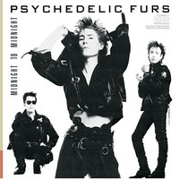 The Psychedelic Furs, Midnight to Midnight