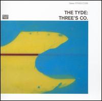 The Tyde, Three's Co.