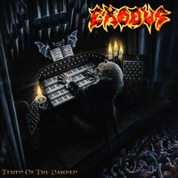 Exodus, Tempo of the Damned