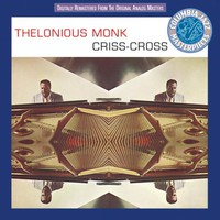 Thelonious Monk, Criss-Cross