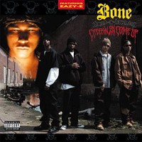 Bone Thugs-n-Harmony, Creepin on Ah Come Up