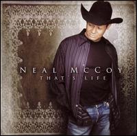 Neal McCoy, That's Life