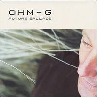 Ohm-G, Future Ballads