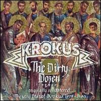 Krokus, The Dirty Dozen