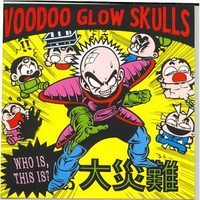 Voodoo Glow Skulls, Who Is, This Is?