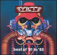 Y & T, Best of '81 to '85