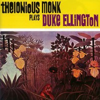 Thelonious Monk, Thelonious Monk Plays Duke Ellington