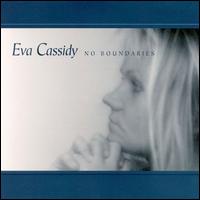 Eva Cassidy, No Boundaries