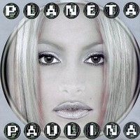 Paulina Rubio, Planeta Paulina