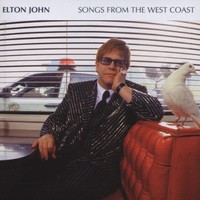 Elton John, Songs From the West Coast