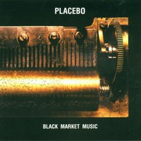 Placebo, Black Market Music