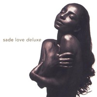 Sade, Love Deluxe
