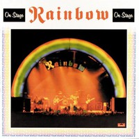 Rainbow, On Stage