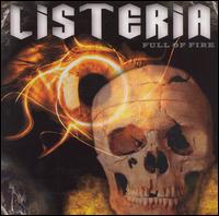 Listeria, Full Of Fire