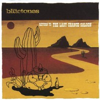 The Bluetones, Return to the Last Chance Saloon