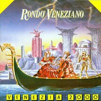 Rondo Veneziano, Venezia 2000
