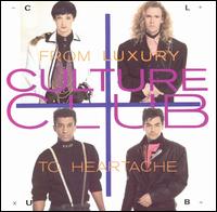 Culture Club, From Luxury to Heartache