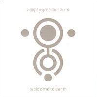 Apoptygma Berzerk, Welcome to Earth