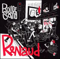 Renaud, Rouge Sang