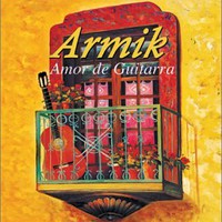 Armik, Amor de Guitarra