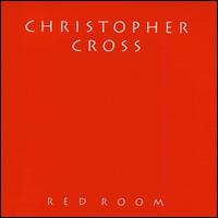 Christopher Cross, Red Room