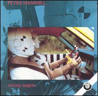 Peter Hammill, Sitting Targets