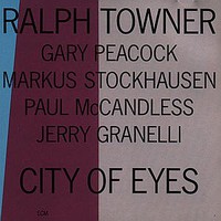 Ralph Towner, City of Eyes