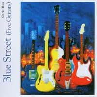 Chris Rea, Blue Street (Five Guitars)