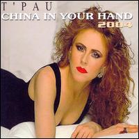 T'Pau, China In Your Hand 2004