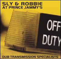 Sly & Robbie, Dub Transmission Specialists: At Prince Jammy's