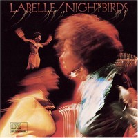 LaBelle, Nightbirds