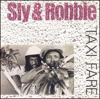 Sly & Robbie, Taxi Fare