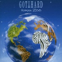 Gotthard, Human Zoo