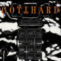Gotthard, Dial Hard