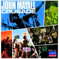 John Mayall & The Bluesbreakers, Crusade