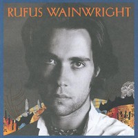 Rufus Wainwright, Rufus Wainwright