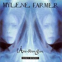 Mylene Farmer, L'Ame-stram-gram