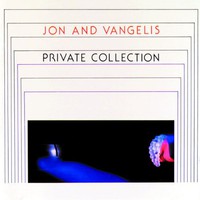 Jon & Vangelis, Private Collection