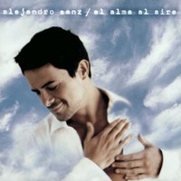 Alejandro Sanz, El Alma al Aire