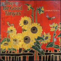 The Be Good Tanyas, Chinatown