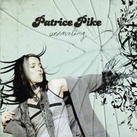 Patrice Pike, Unraveling