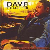 Dave Hollister, The Book of David, Vol. 1: The Transition