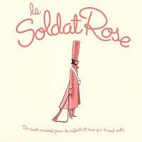 Le Soldat Rose