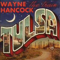 Wayne Hancock, Tulsa